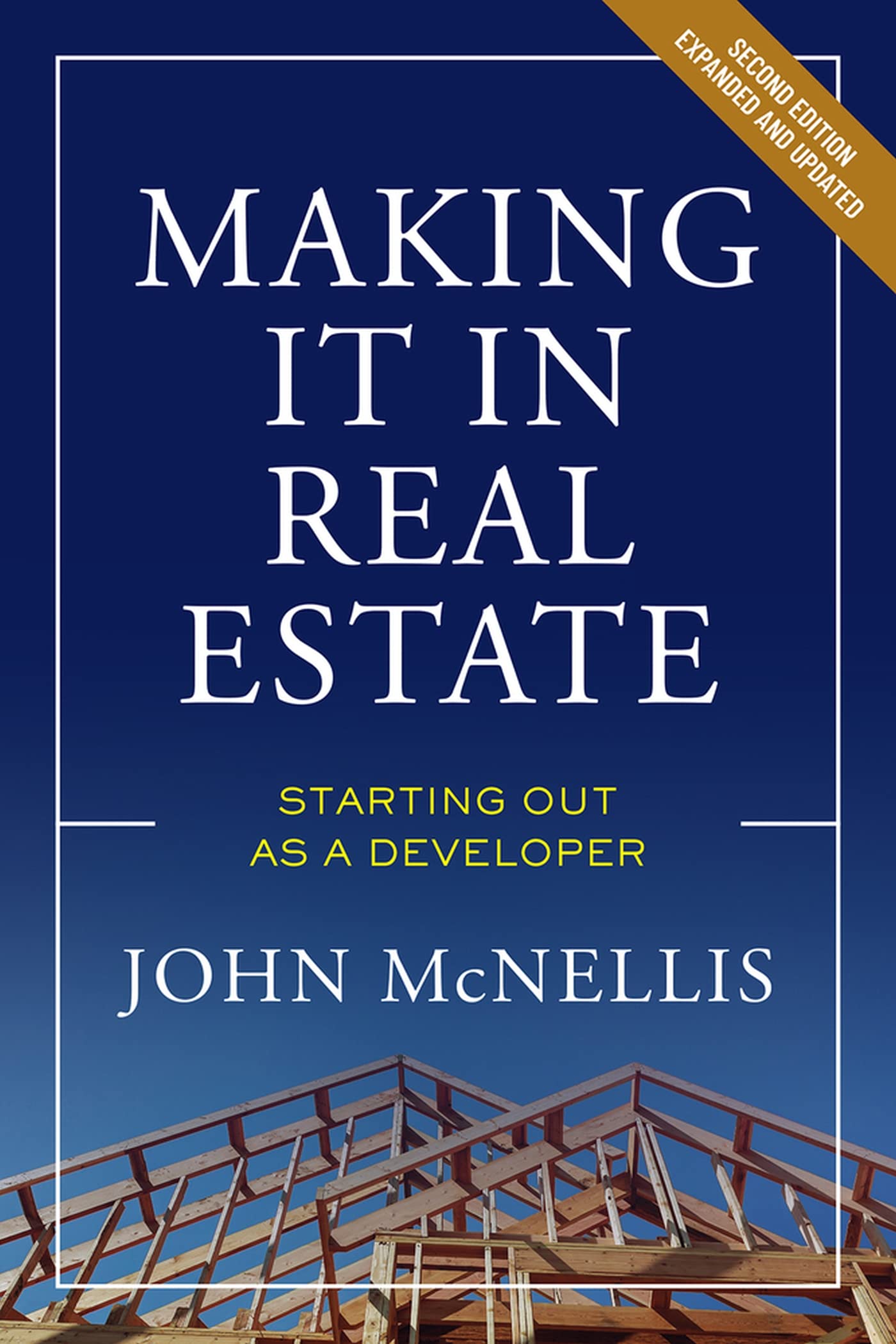 Making It In Real Estate: Starting Out As A Developer,New