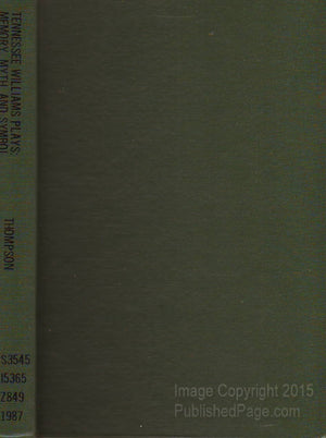 Tennessee Williams' Plays: Memory, Myth, and Symbol: Second Edition (University of Kansas Humanistic Studies),Used