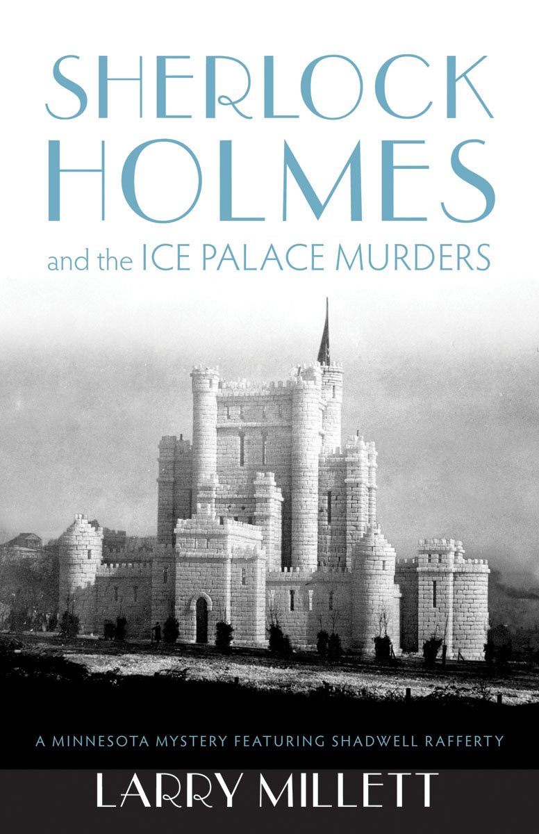 Sherlock Holmes and the Ice Palace Murders (FeslerLampert Minnesota Heritage)