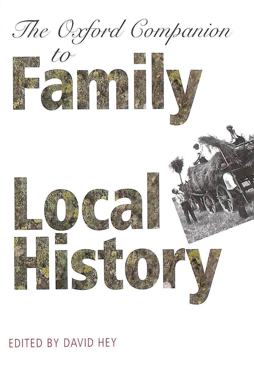 Oxford Companion to Family and Local History,Used
