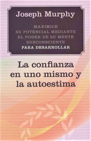 Confianza en uno mismo y autoestima (Nueva Conciencia) (Spanish Edition),Used