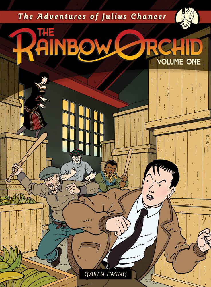 The Adventures Of Julius Chancer: Volume One (1) (The Rainbow Orchid)-used