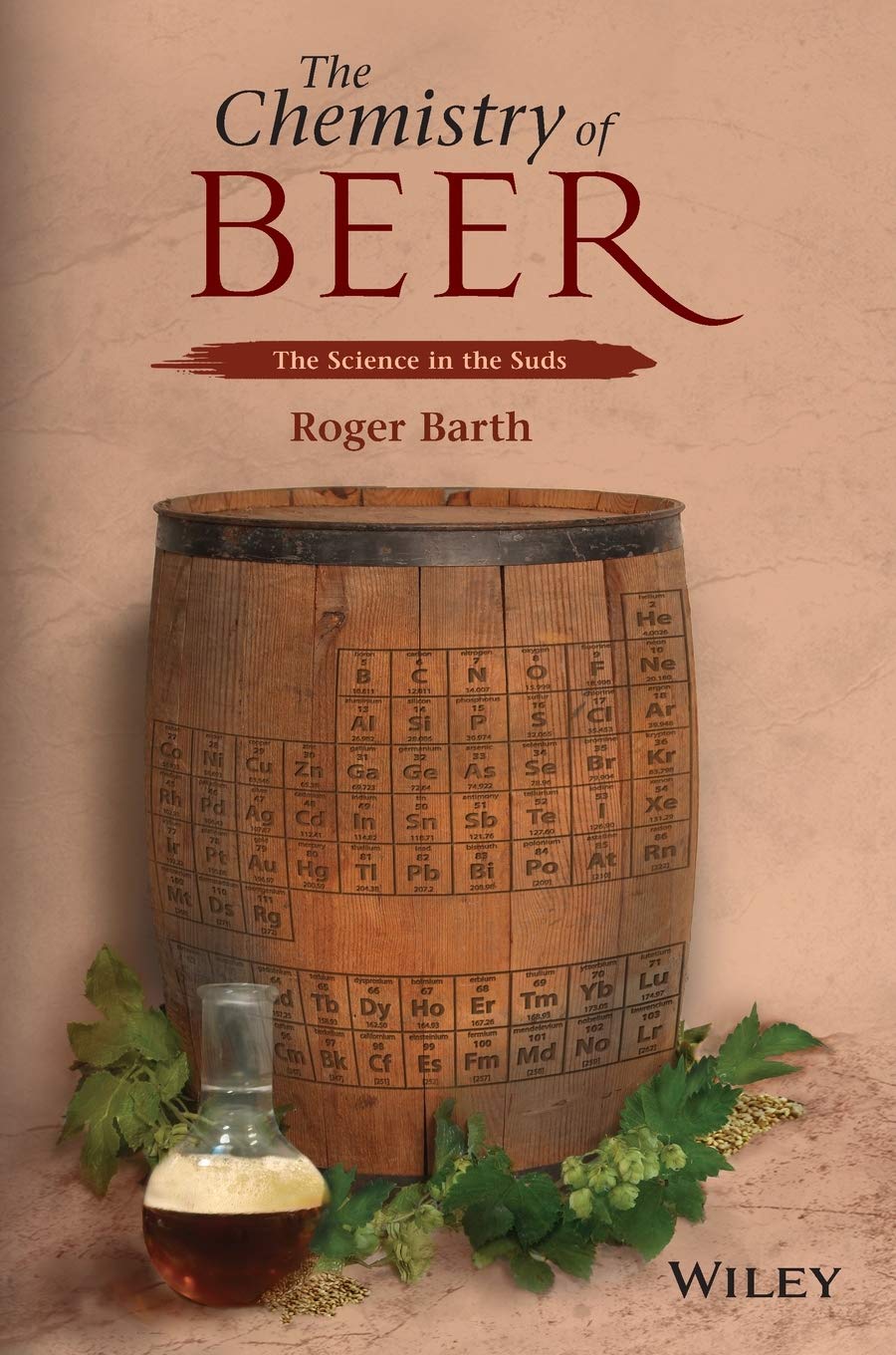 The Chemistry of Beer: The Science in the Suds,Used