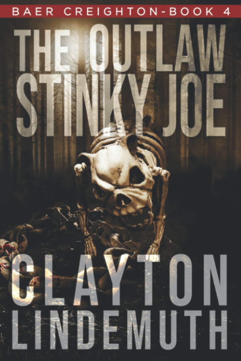 The Outlaw Stinky Joe (Baer Creighton),New