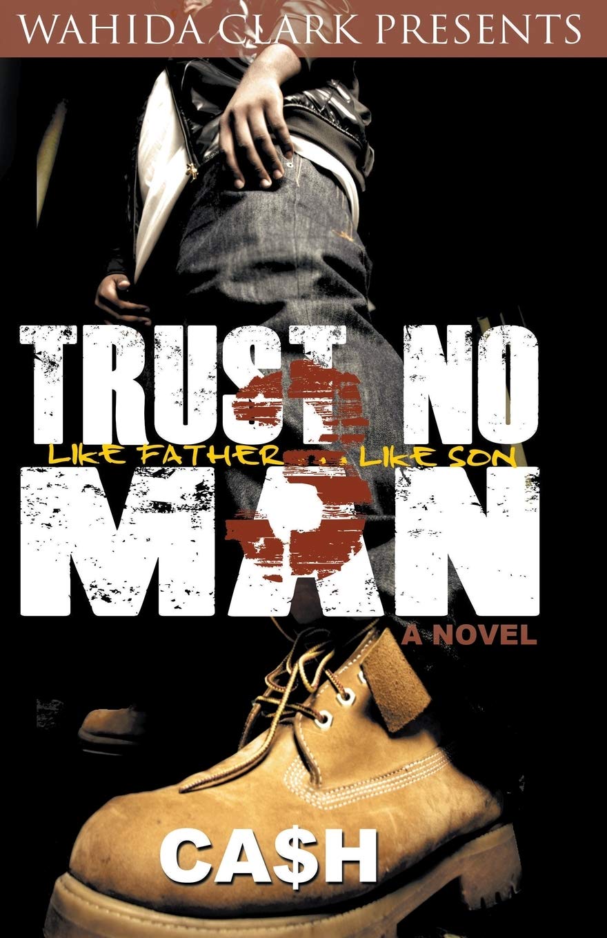 Trust No Man 3: Like Father Like Son,Used
