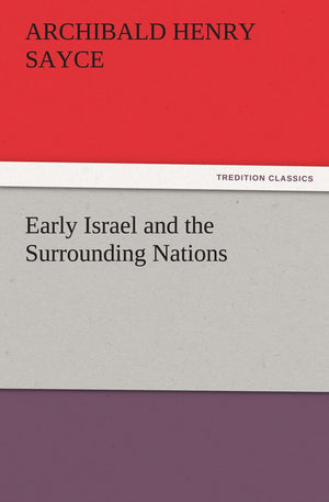 Early Israel and the Surrounding Nations,Used