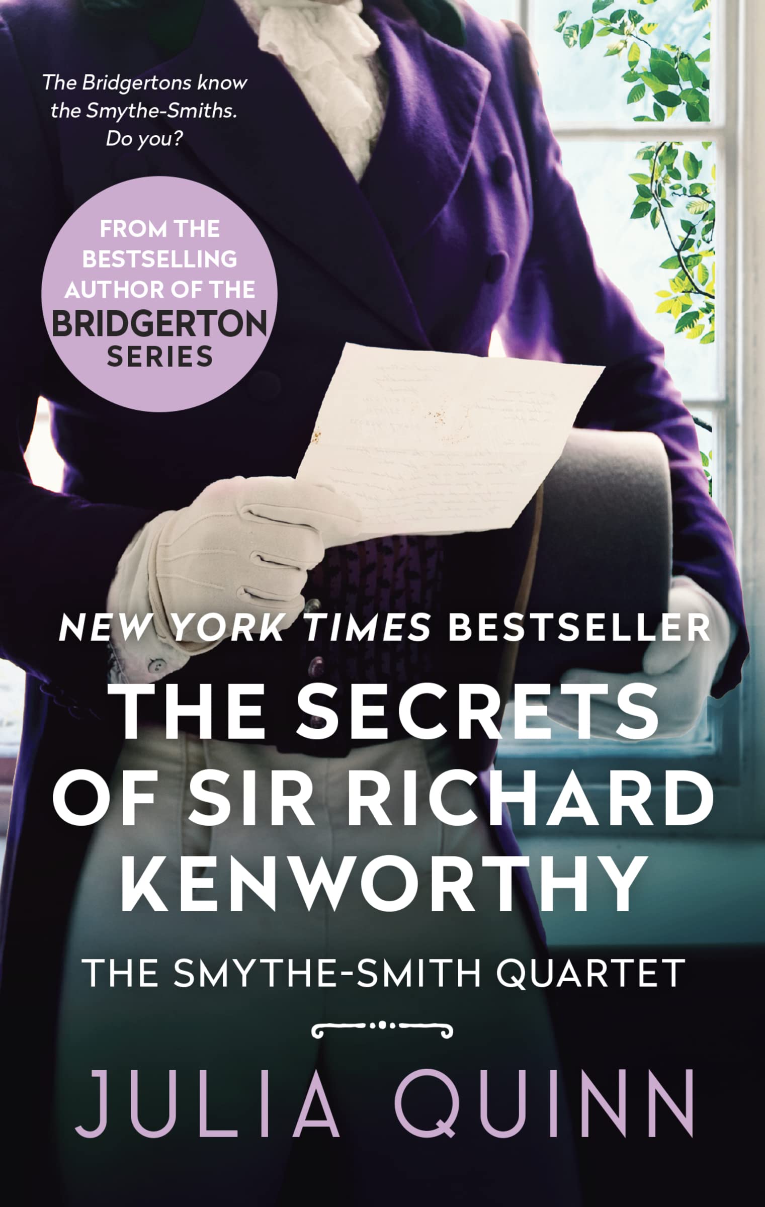 The Secrets of Sir Richard Kenworthy: A SmytheSmith Quartet (SmytheSmith Quartet, 4),Used
