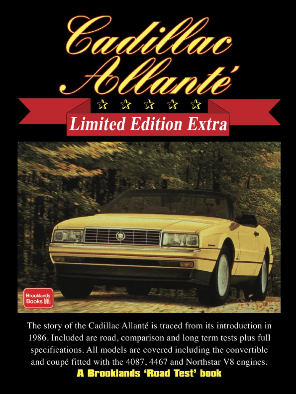 Cadillac Allant?Limited Edition Extra: Road Test Book,Used