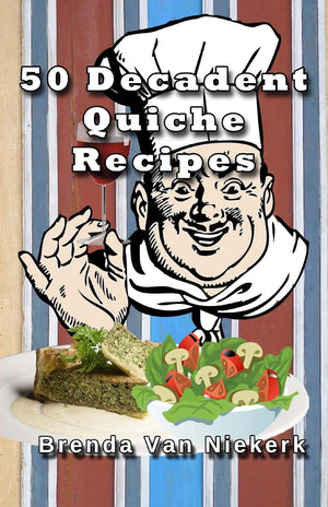 50 Decadent Quiche Recipes,Used