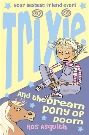 Trixie and the Dream Pony of Doom,Used