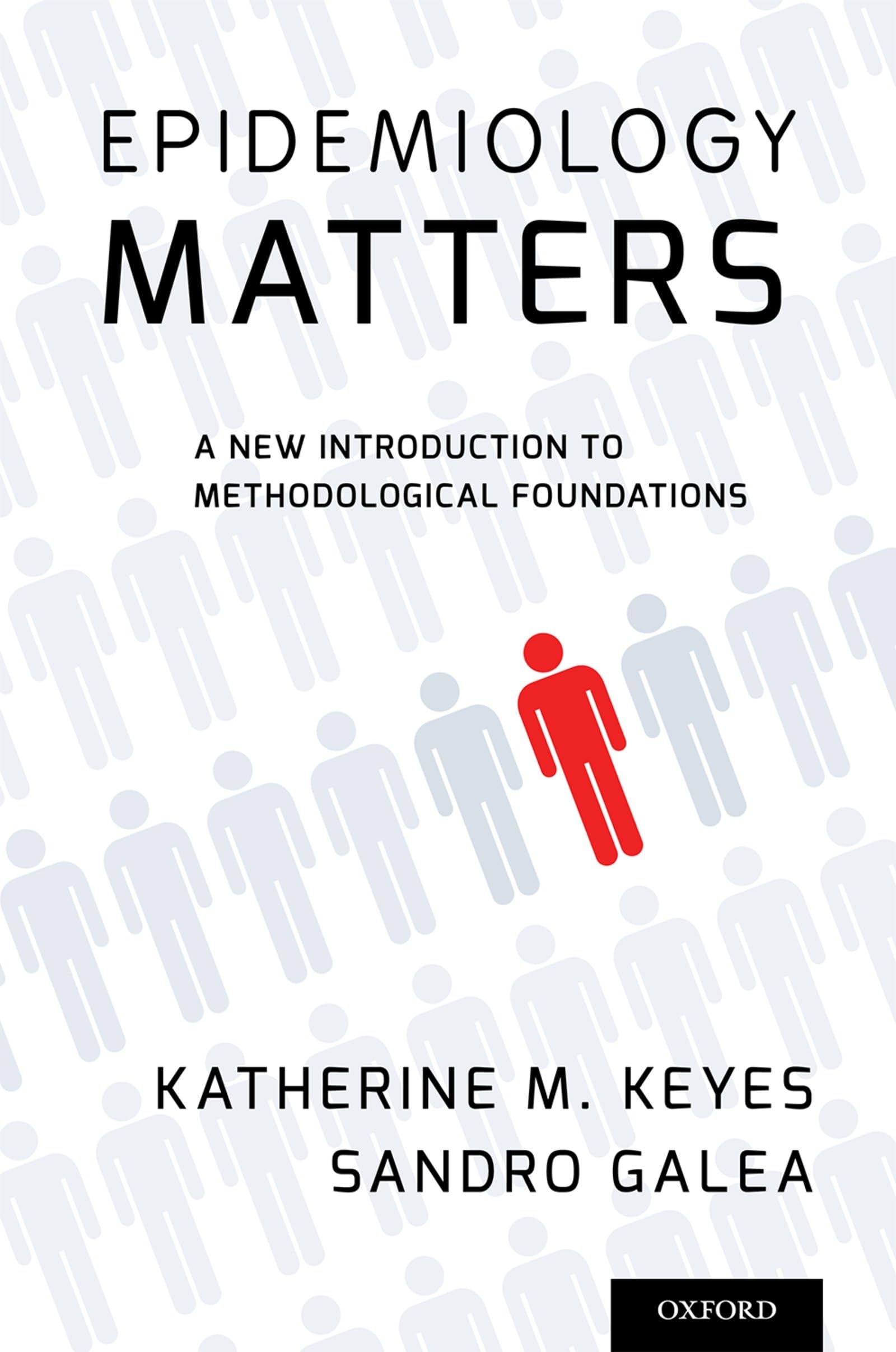 Epidemiology Matters: A New Introduction to Methodological Foundations,Used
