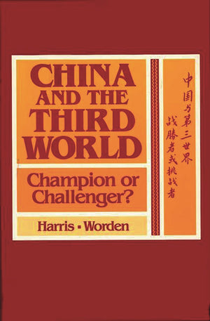 China And The Third World: Champion Or Challenger?,Used