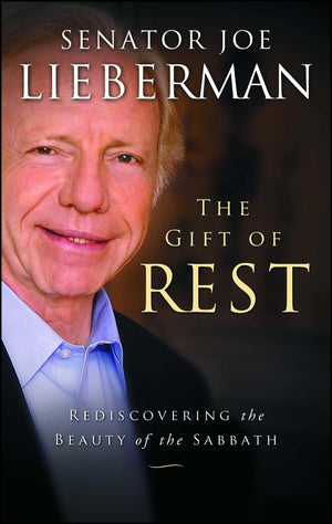 The Gift of Rest: Rediscovering the Beauty of the Sabbath,Used