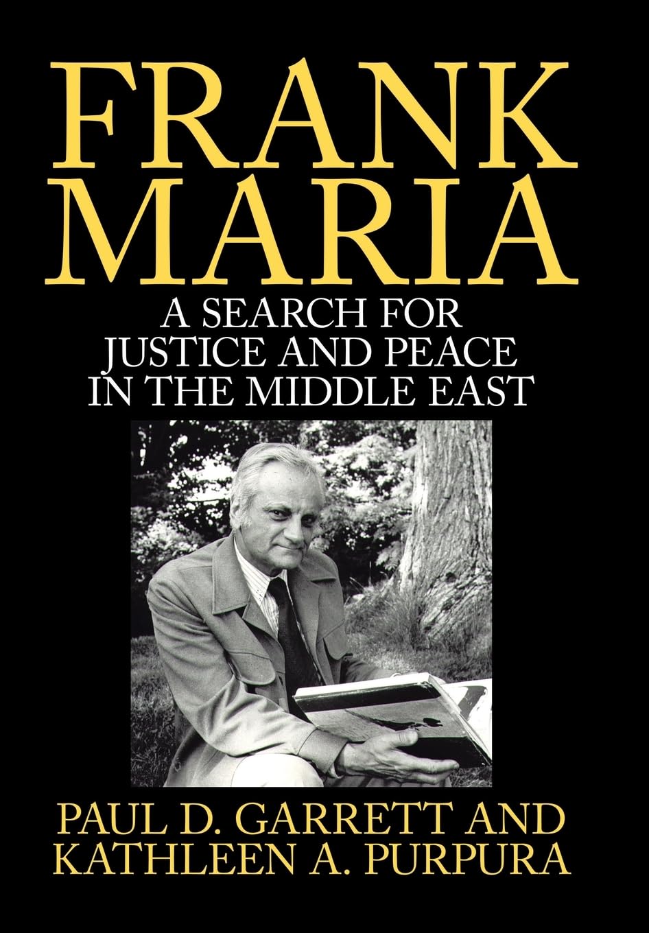 Frank Maria: A Search for Justice and Peace in the Middle East,Used