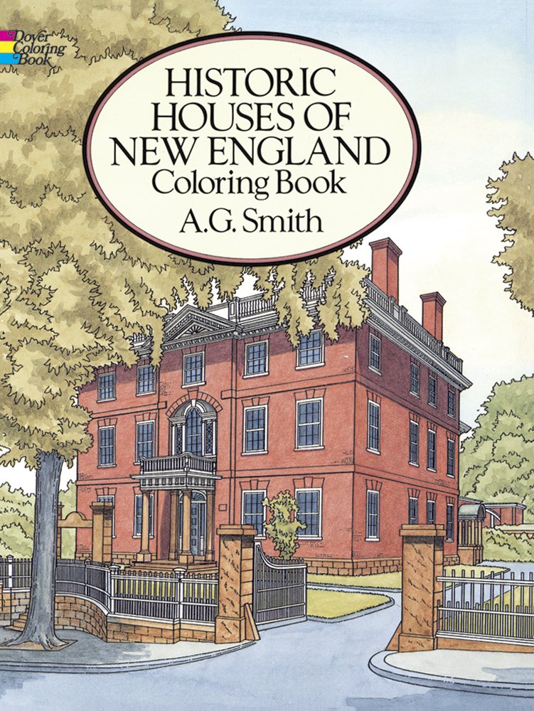 Historic Houses of New England Coloring Book (Dover American History Coloring Books),Used