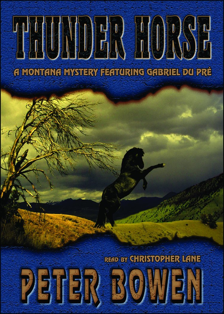 Thunder Horse: A Gabriel Du Pre Mystery (Gabriel Du Pre Mysteries),Used