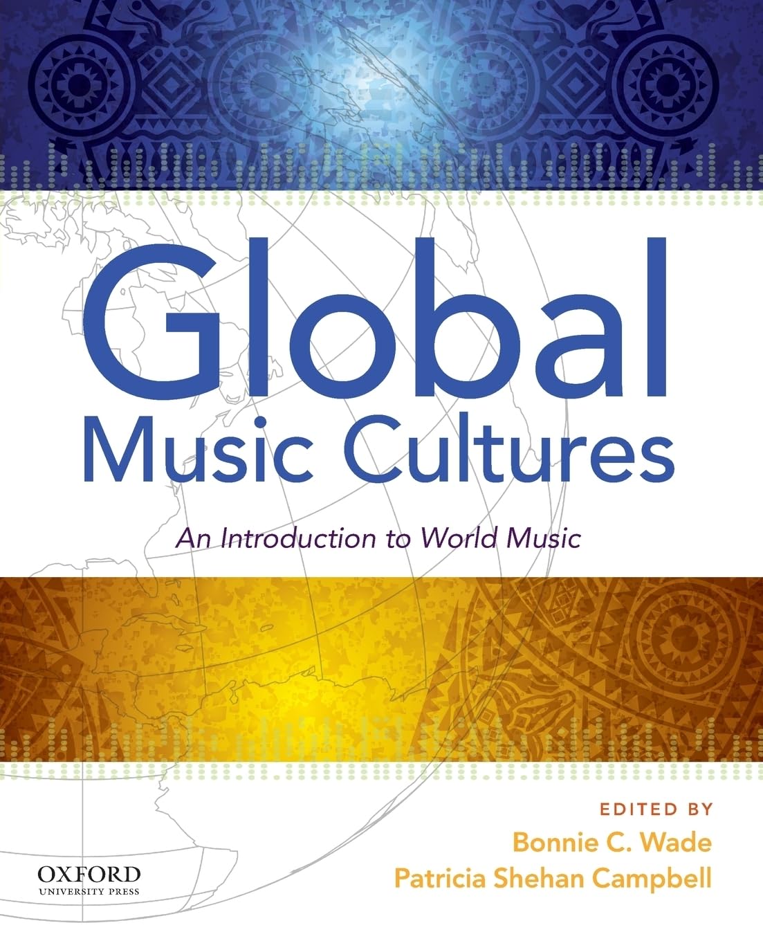 Global Music Cultures: An Introduction to World Music,Used