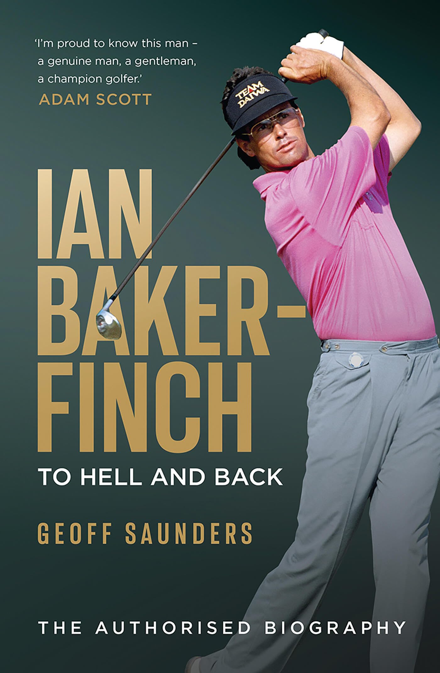 Ian Baker Finch To Hell & Back