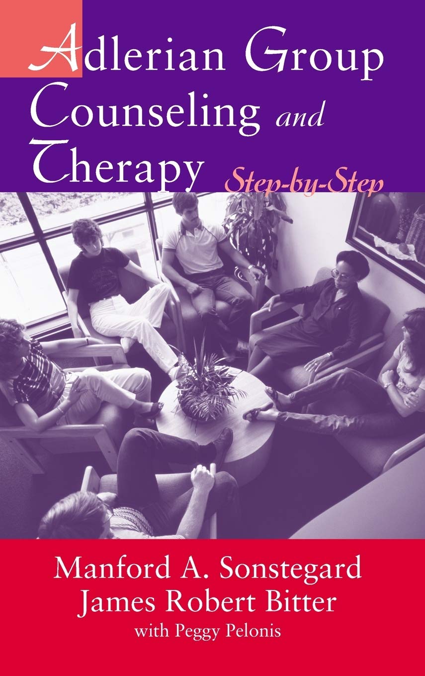 Adlerian Group Counseling and Therapy: StepbyStep,Used