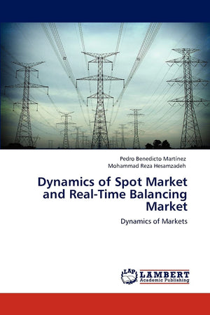 Dynamics of Spot Market and RealTime Balancing Market: Dynamics of Markets,Used