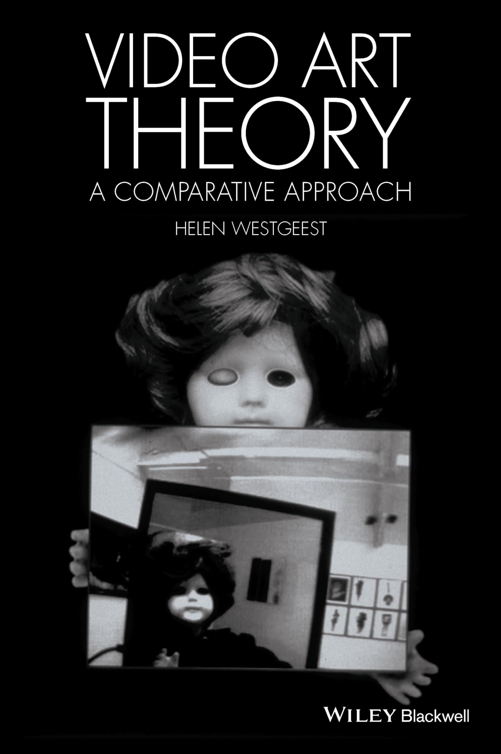 Video Art Theory: A Comparative Approach,Used