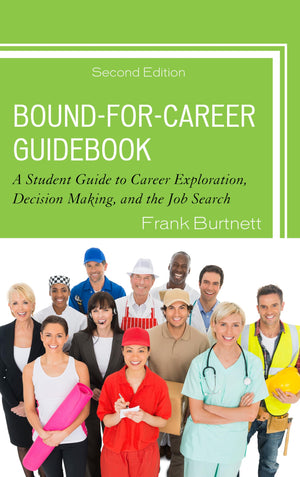 BoundforCareer Guidebook: A Student Guide to Career Exploration, Decision Making, and the Job Search,Used