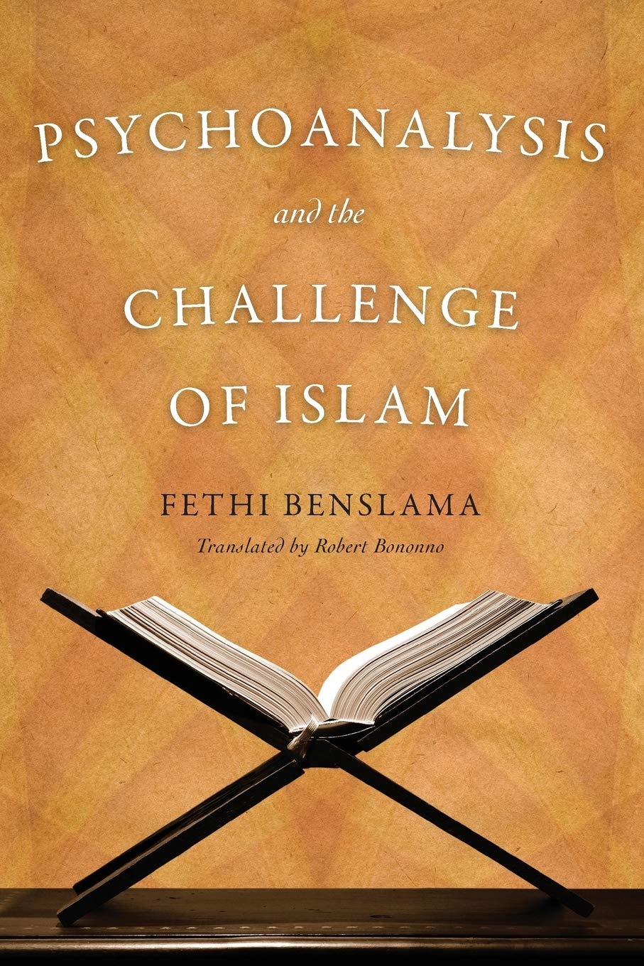 Psychoanalysis And The Challenge Of Islam,Used