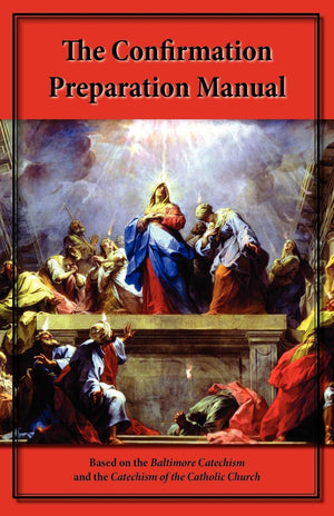 The Confirmation Preparation Manual,Used