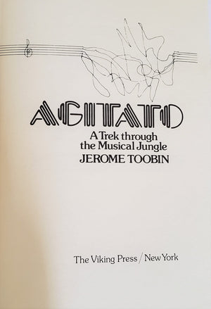 Agitato: A Trek through the Musical Jungle,Used