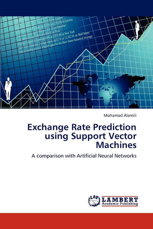 Exchange Rate Prediction using Support Vector Machines: A comparison with Artificial Neural Networks,Used