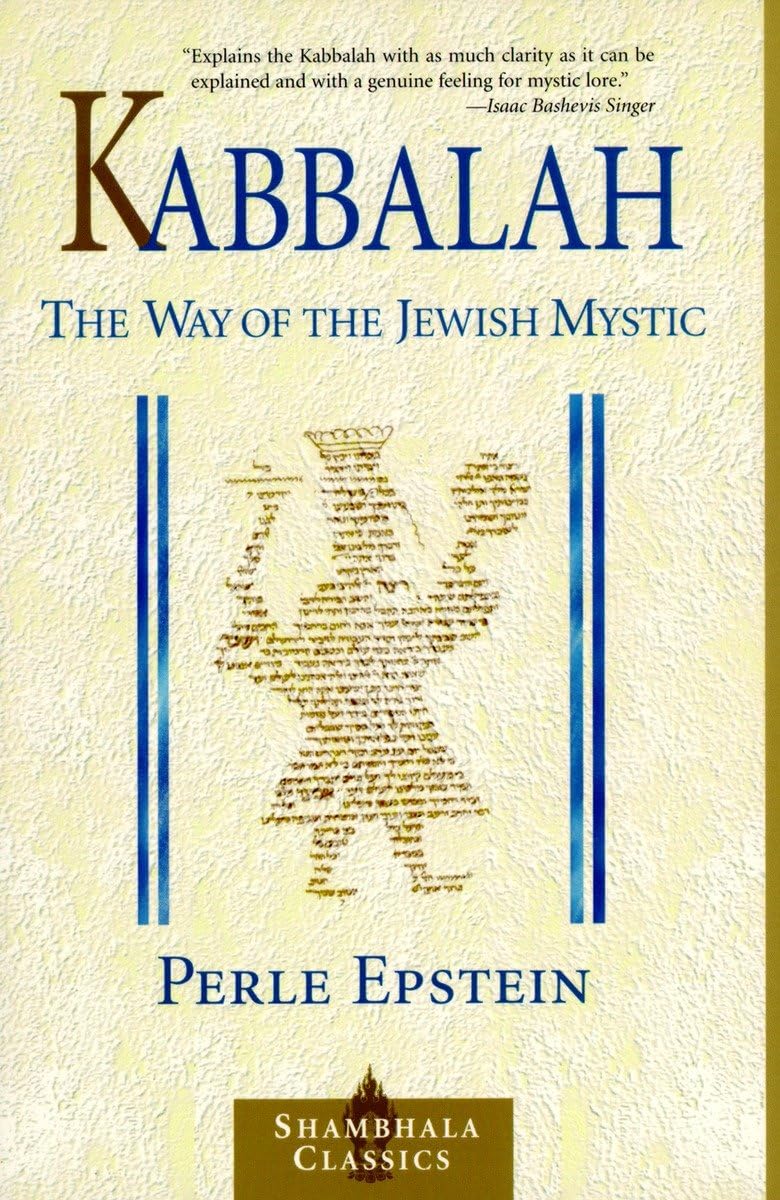 Kabbalah: The Way of The Jewish Mystic (Shambhala Classics),Used