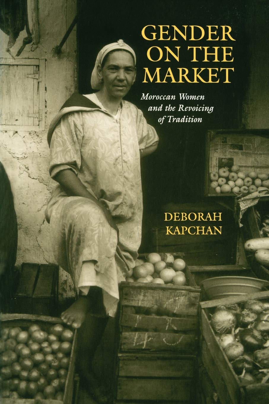 Gender On The Market: Moroccan Women And The Revoicing Of Tradition (New Cultural Studies Series),New