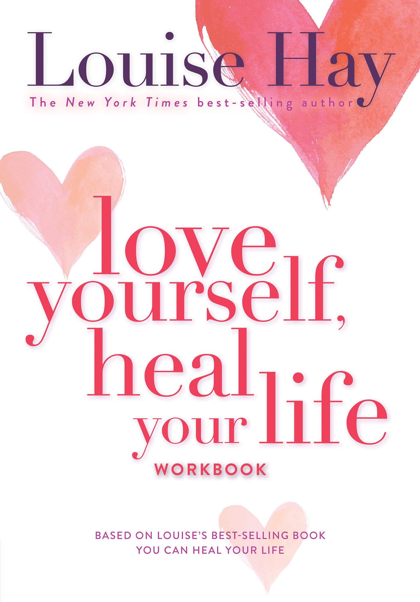 Love Yourself, Heal Your Life Workbook,New