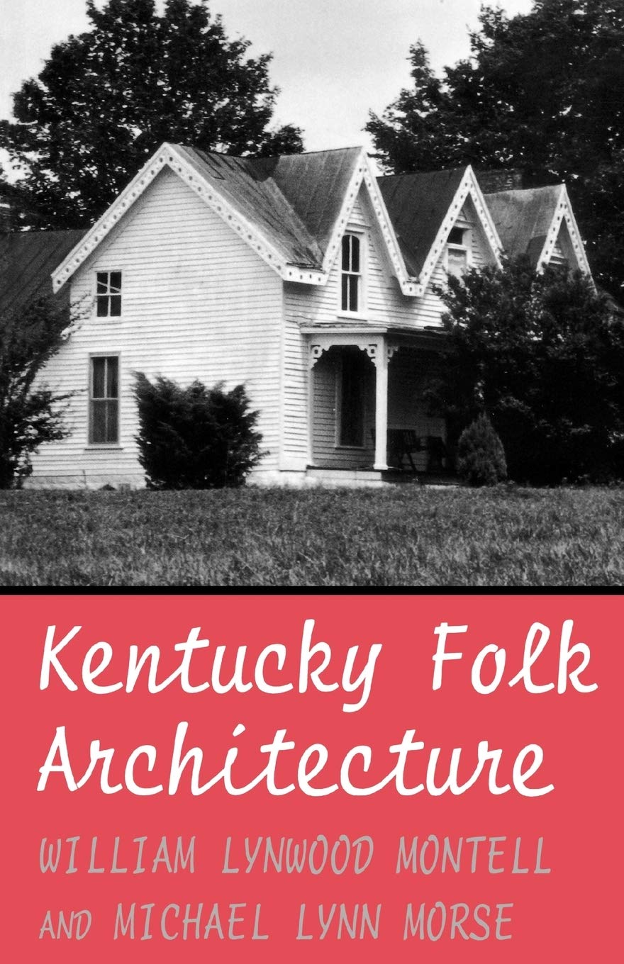 Kentucky Folk Architecture,Used