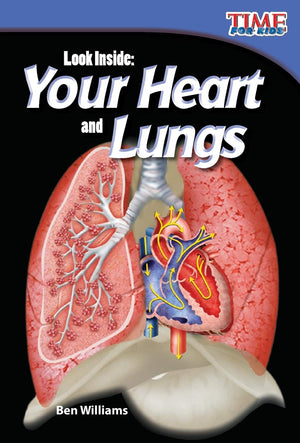 Look Inside: Your Heart and Lungs (TIME FOR KIDS Nonfiction Readers),Used