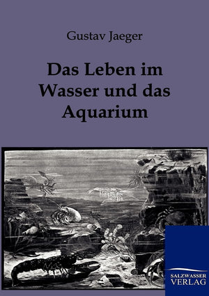 Das Leben im Wasser und das Aquarium (German Edition),Used