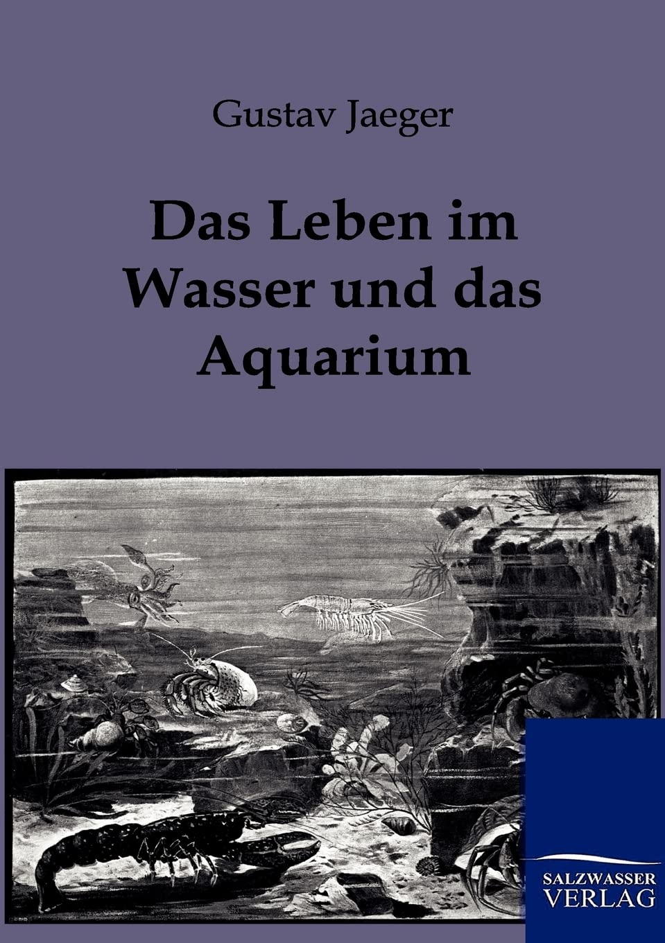 Das Leben im Wasser und das Aquarium (German Edition),Used