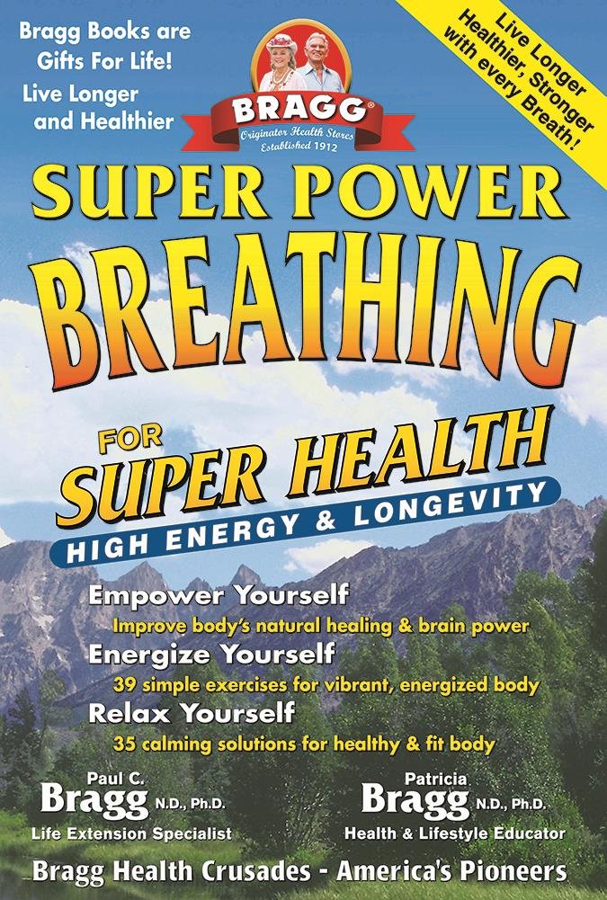 Super Power Breathing: For Super Energy, High Health & Longevity,Used