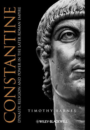 Constantine: Dynasty, Religion and Power in the Later Roman Empire,Used