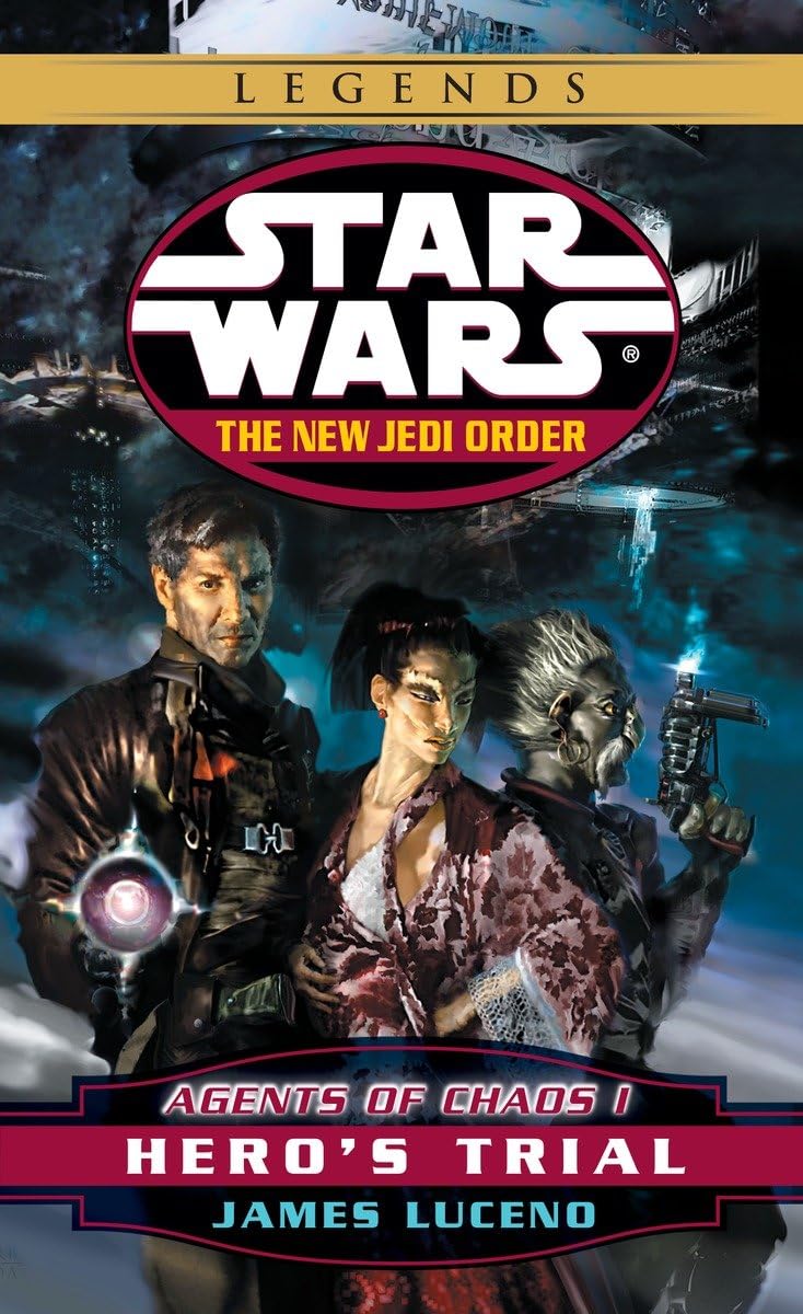 Agents Of Chaos I: Hero'S Trial (Star Wars: The New Jedi Order, Book 4),Used