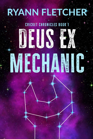 Deus Ex Mechanic (The Cricket Chronicles),Used