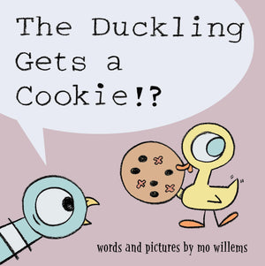 Duckling Gets a Cookie!?, ThePigeon series (Pigeon, 5),Used