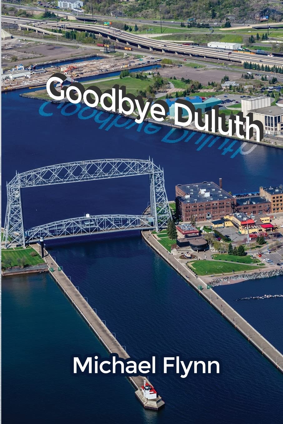 Goodbye Duluth,Used