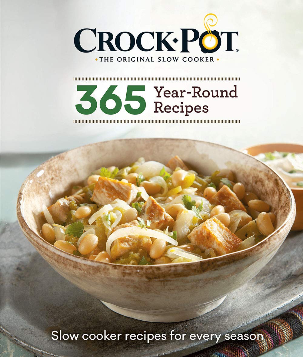 Crockpot 365 YearRound Recipes: Slow Cooker Recipes for Every Season,Used