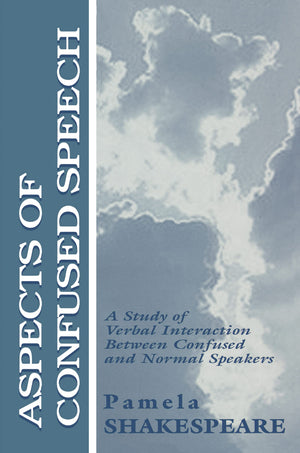 Aspects Of Confused Speech (Routledge Communication Series),Used