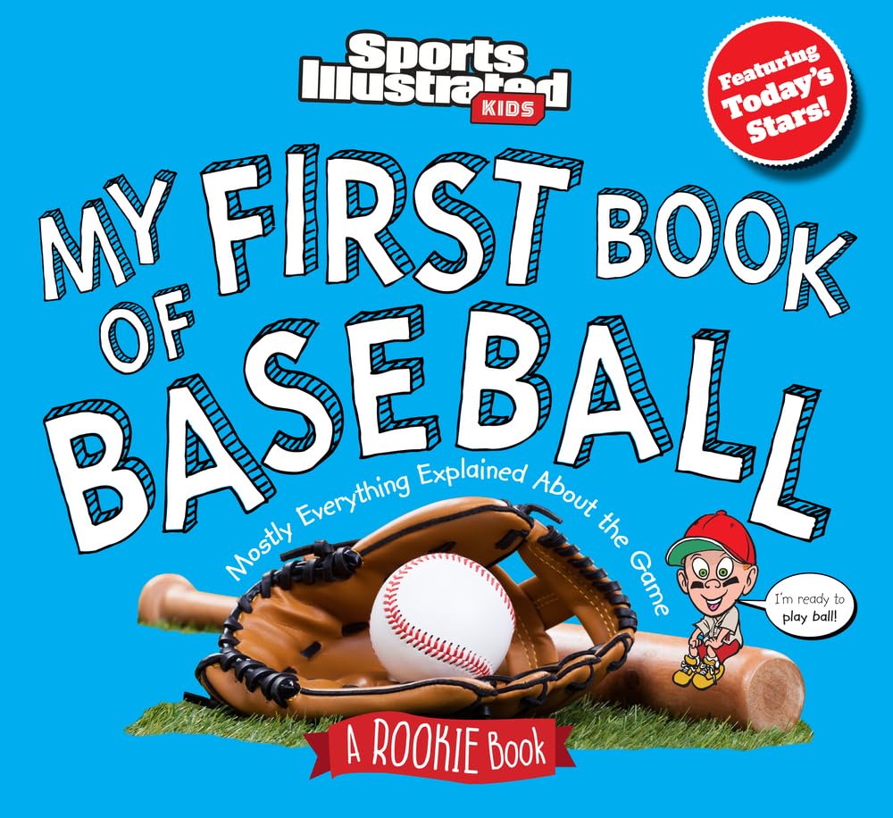 My First Book Of Baseball: A Rookie Book (Sports Illustrated Kids),Used