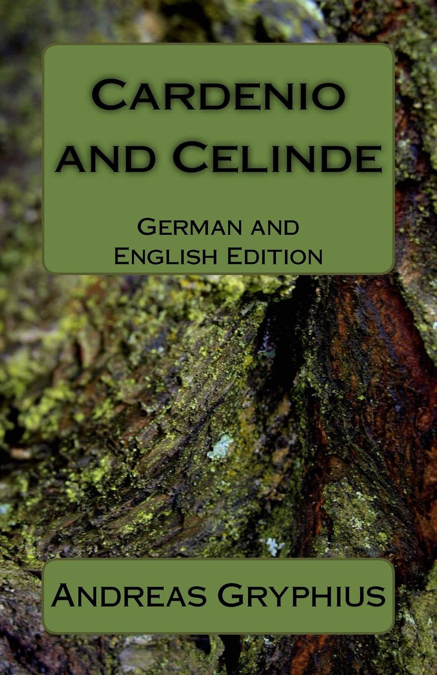 Cardenio and Celinde: German and English Edition,Used
