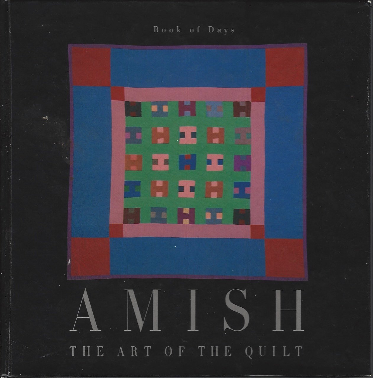 Amish Art Quilt Book Days