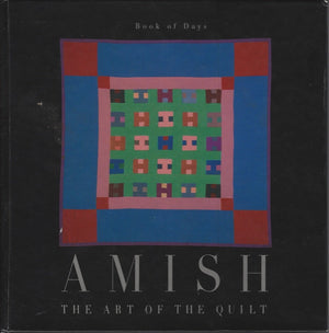 Amish Art Quilt Book Days