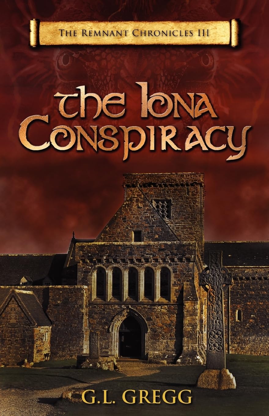 The Iona Conspiracy: The Remnant Chronicles,Used
